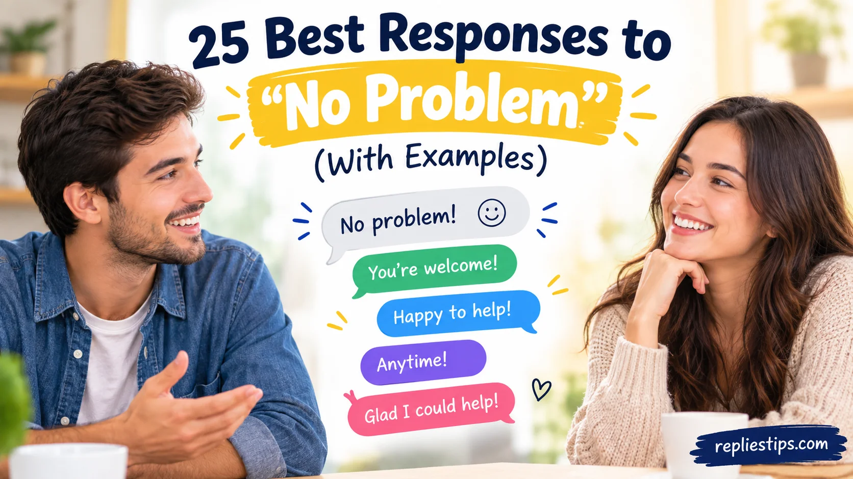 Best Responses to “No Problem”