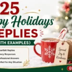 Happy Holidays Replies