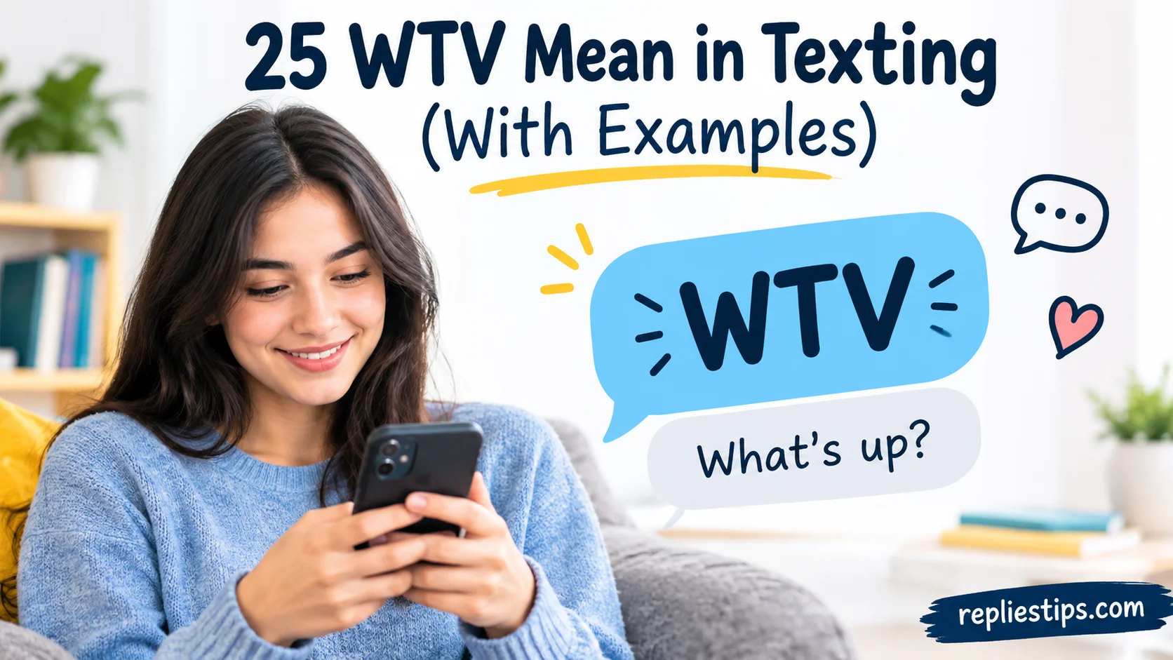 WTV Mean in Texting